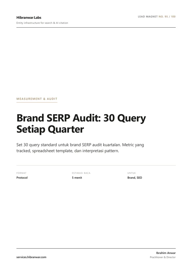 Brand SERP Audit: 30 Query Setiap Quarter