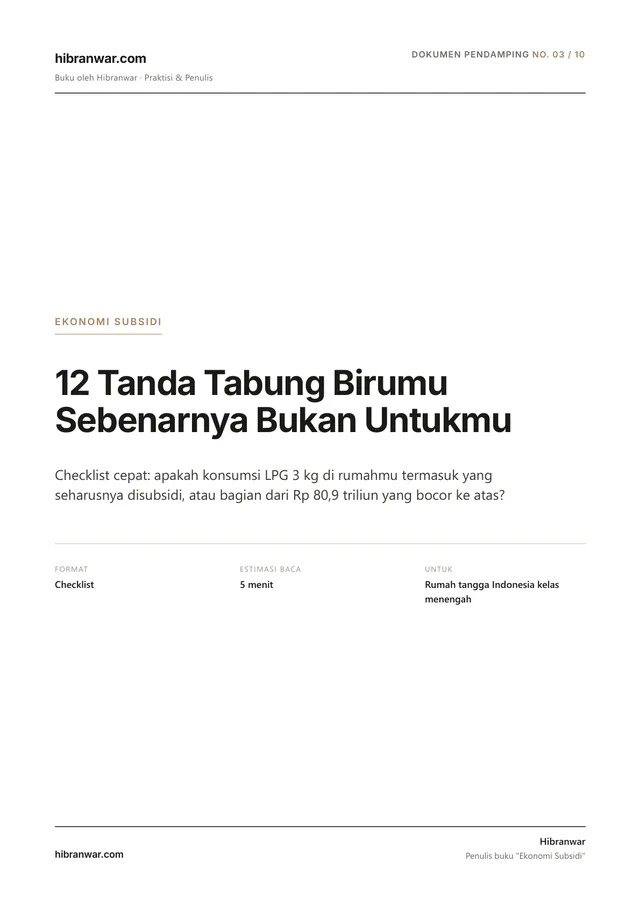 12 Tanda LPG 3 Kg di Rumah Kamu Bukan Buat Kamu