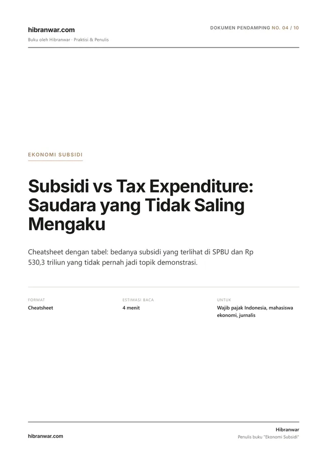 Cheatsheet: Subsidi "Terlihat" vs Tax Expenditure "Tersembunyi"