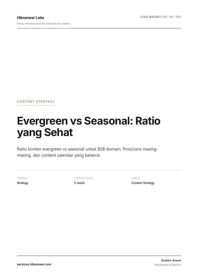 Evergreen vs Seasonal: Ratio yang Sehat